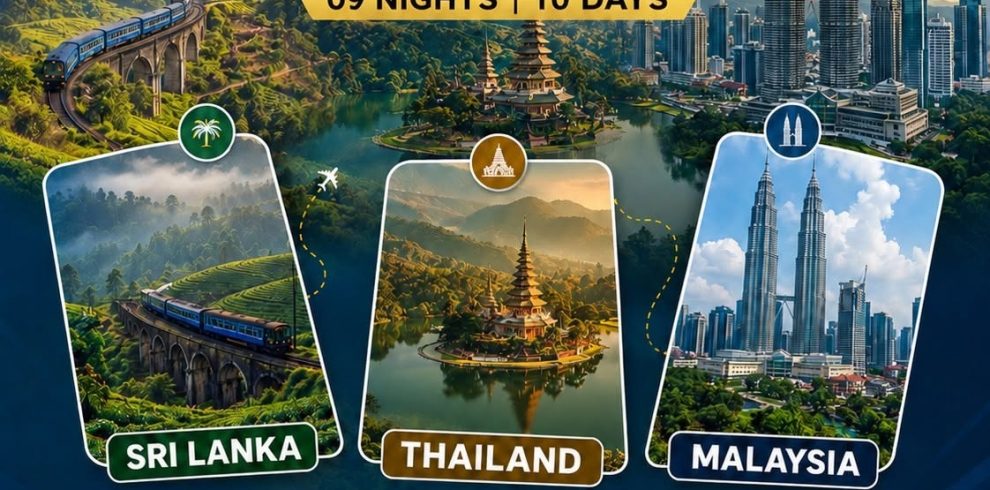 (Sri Lanka , Thanland , Malaysia) Best 3 In One Tour Package Aug- Sep 2026